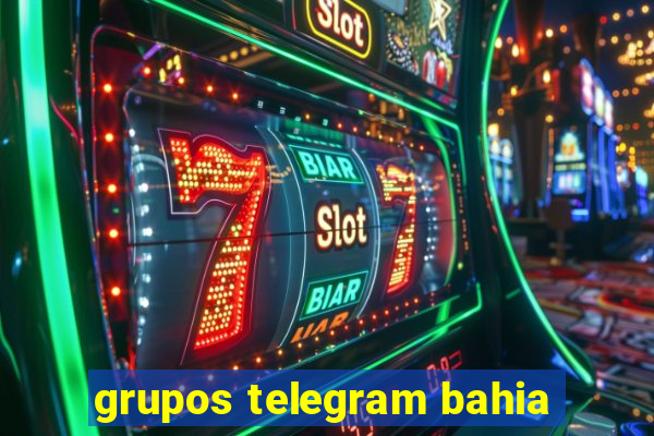 grupos telegram bahia